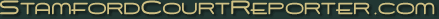Stamford Court Reporter
